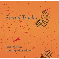 Sound Tracks Solo Improv DASON,P. CD