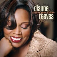 When You Know - Dianne Reeves CD