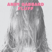 Fluff -Gabbard, Andy CD