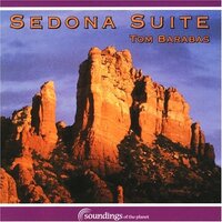 Sedona Suite -Tom Barabas CD