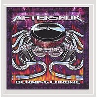 Burning Chrome -Aftershok CD