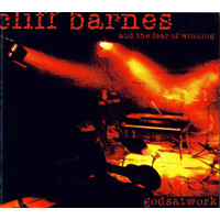 Cliff Barnes and the fear of winning PRE-OWNED CD: DISC LIKE NEW