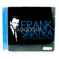 Frank Sinatra - I Get a Kick out of You PRE-OWNED CD: DISC LIKE NEW