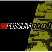 Possum Dixon - Possum Dixon PRE-OWNED CD: DISC LIKE NEW