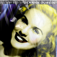 Very Best of Deanna Durbin PRE-OWNED CD: DISC LIKE NEW