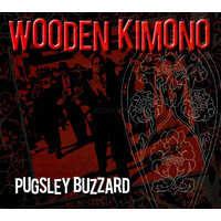 Wooden Kimono - Pugsley Buzzard PRE-OWNED CD: DISC LIKE NEW