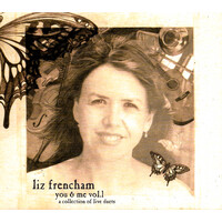 Liz Frencham - You & Me Vol 1. PRE-OWNED CD: DISC LIKE NEW