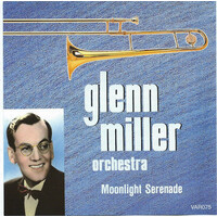 Glenn Miller Orchestra - Glenn Miller Volume 1: Moonlight Serenade PRE-OWNED CD: DISC EXCELLENT