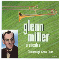 Glenn Miller Orchestra - Glenn Miller Volume 4: Chatanooga Choo Choo PRE-OWNED CD: DISC EXCELLENT