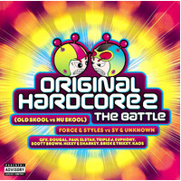 Force & Styles vs. Sy & Unknown - Original Hardcore 2 - The Battle PRE-OWNED CD: DISC EXCELLENT