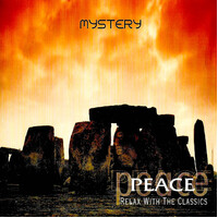 Various - Peace : Relax With The Classics - Mystery PRE-OWNED CD: DISC EXCELLENT