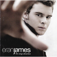 Eran James - Ten Songs About Love PRE-OWNED CD: DISC EXCELLENT