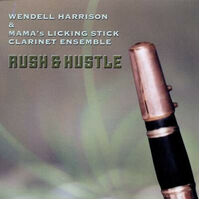 Wendell Harrison - Rush & Hustle PRE-OWNED CD: DISC EXCELLENT