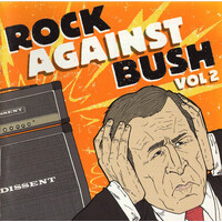 Various - Rock Against Bush (Vol 2) PRE-OWNED CD: DISC EXCELLENT