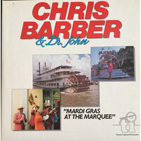 Chris Barber & Dr. John - Mardi Gras At The Marquee PRE-OWNED CD: DISC EXCELLENT