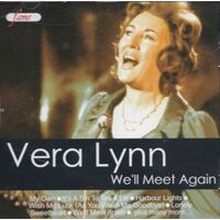 VERA LYNN: WE'LL MEET AGAIN PRE-OWNED CD: DISC EXCELLENT