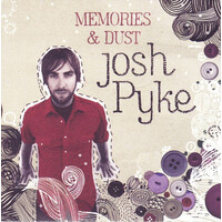 Josh Pyke - Memories & Dust PRE-OWNED CD: DISC EXCELLENT