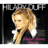 Hilary Duff - Someone's Watching Over Me PRE-OWNED CD: DISC EXCELLENT