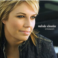 Melinda Schneider - Stronger PRE-OWNED CD: DISC EXCELLENT