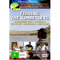 Sport Fishing - Fishing the Kimberleys - Cambridge Gulf - Wyndham Ord River - Kununurra - Keep River DVD