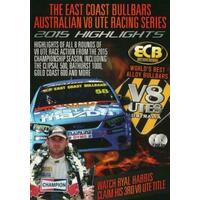 The East Coast Bullbars Australian V8 Ute Racing Series 2015 Highlights