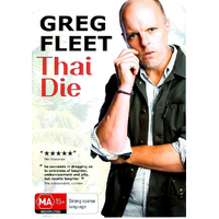 Greg Fleet: Thai Die DVD Preowned: Disc Excellent